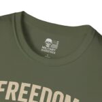 Freedom Isn't Free T-Shirt - Patriotic Military Graphic Tee - Image 6