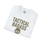 Tactical Badass T-Shirt - Military Graphic Tee - Image 23